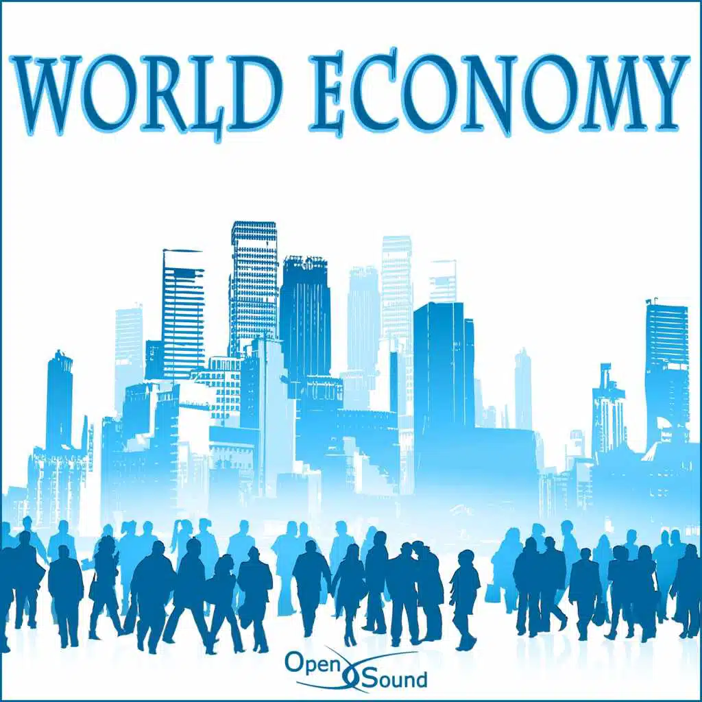 World Economy (Music for Movie)