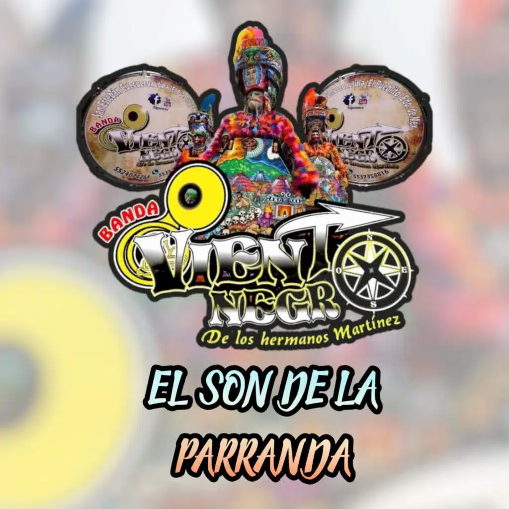 El Son De LA PARRANDA