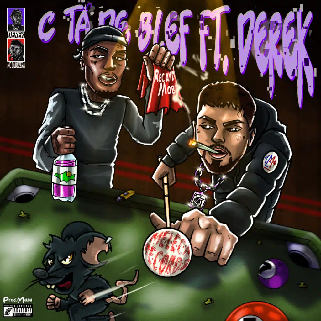 C Tá De Blef (feat. Derek & Maza)