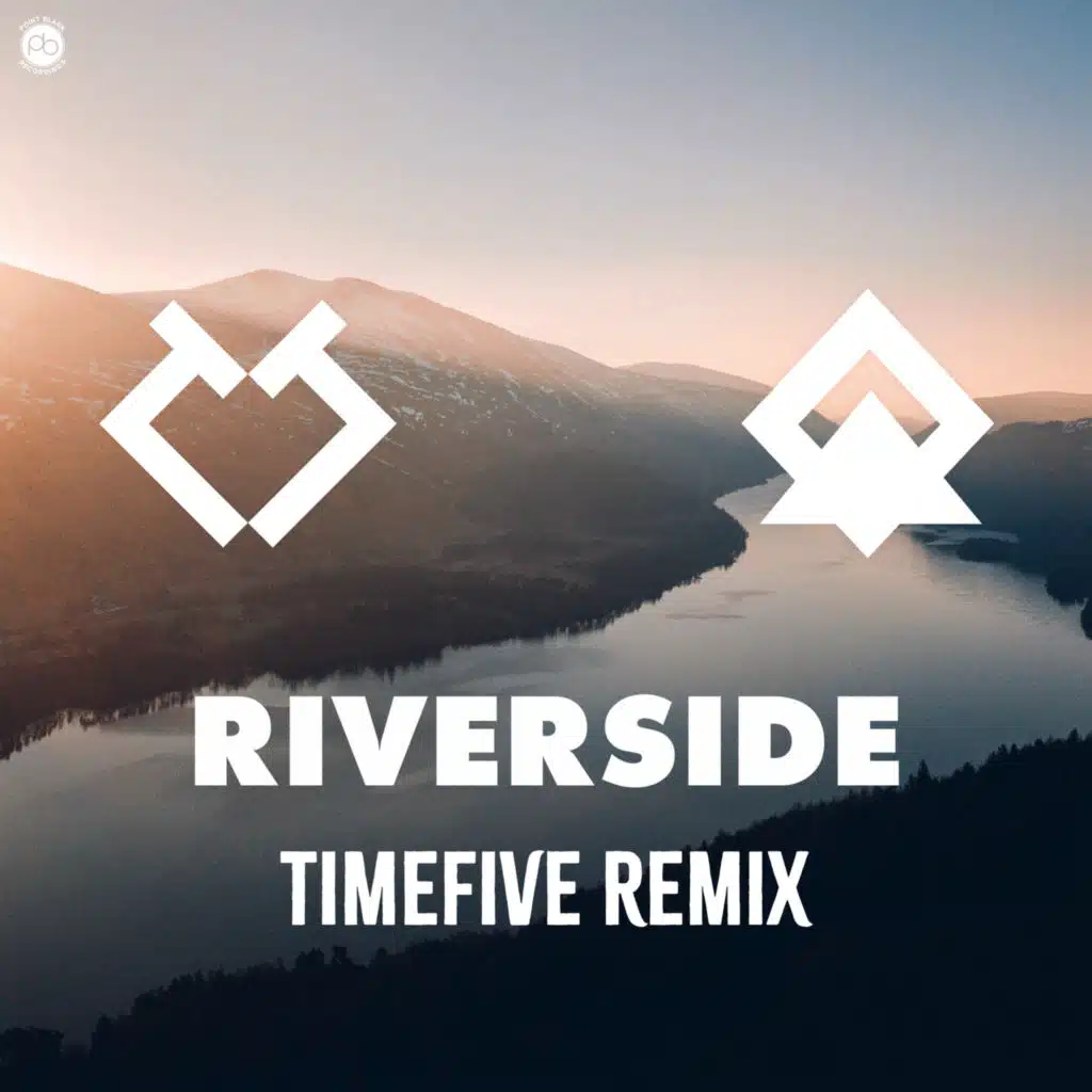 Riverside (Timefive Remix)