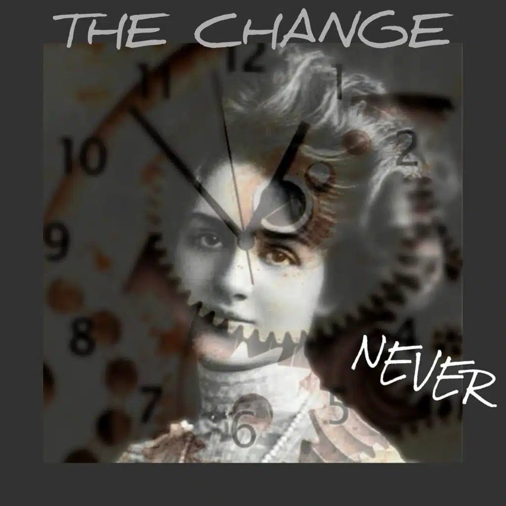 The Change