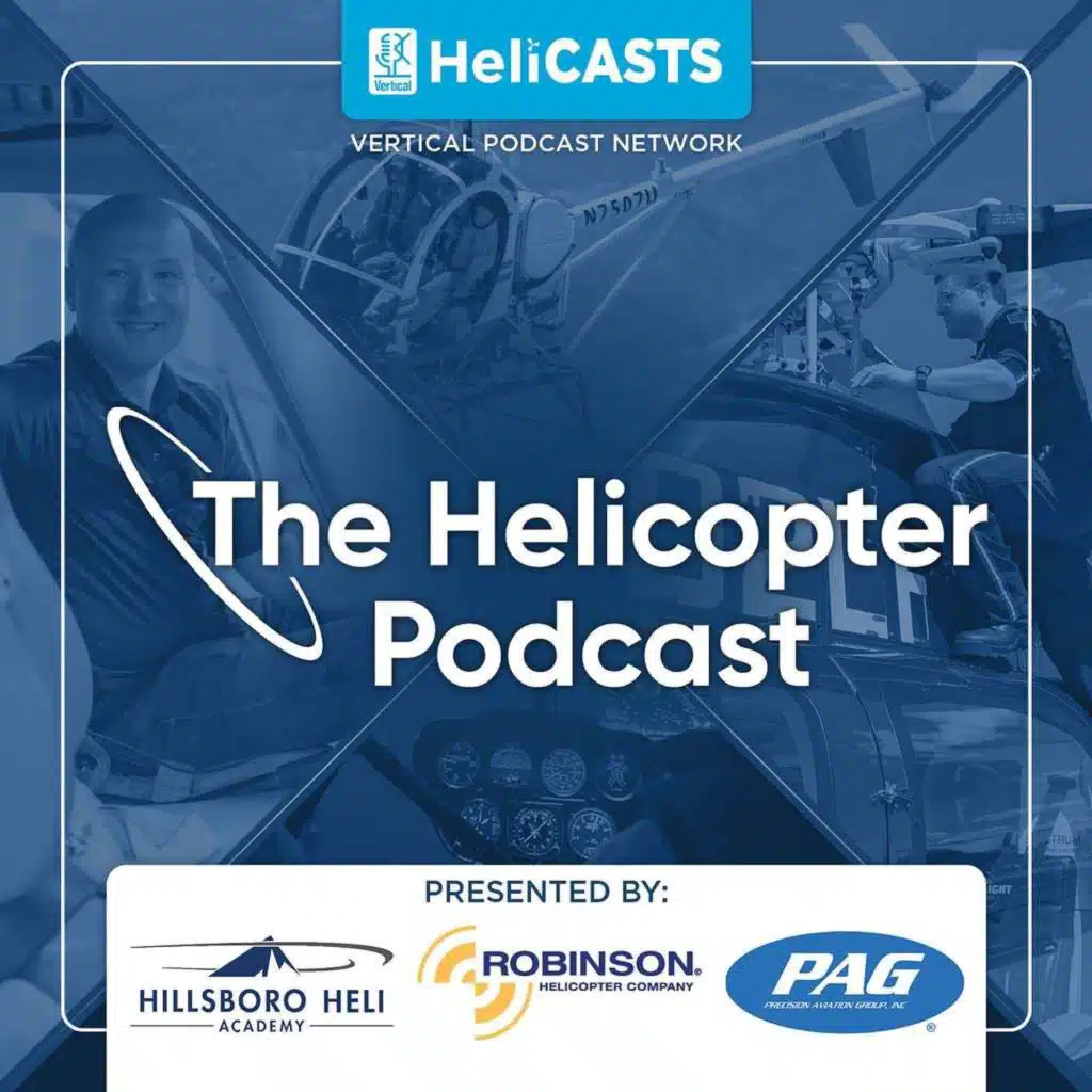 Episode 148 - Conquering Spatial Disorientation: Tyson Phillips - The Helicopter Podcast