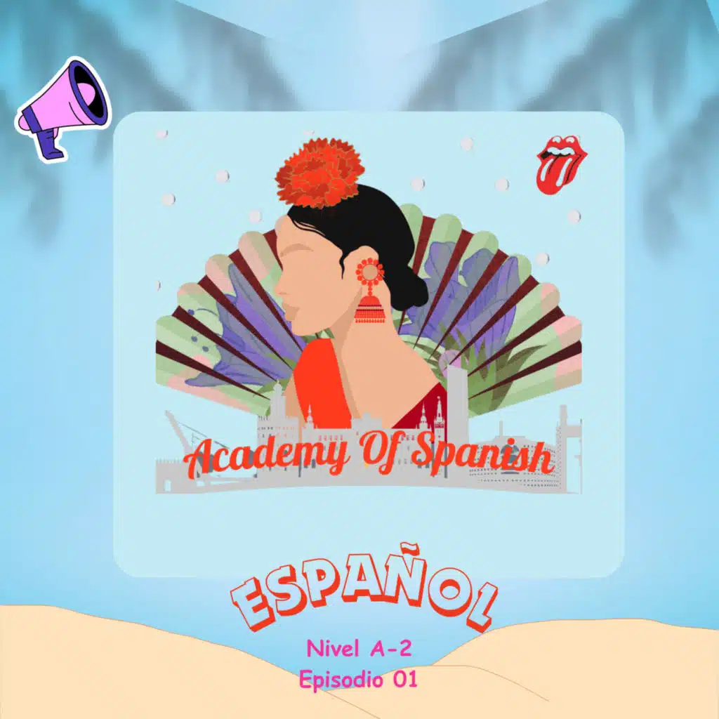 Carl viaja a Méjico- Español A-2