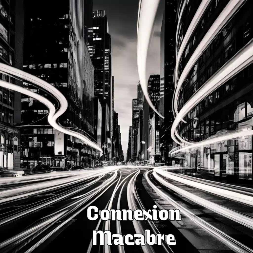 Connexion Macabre