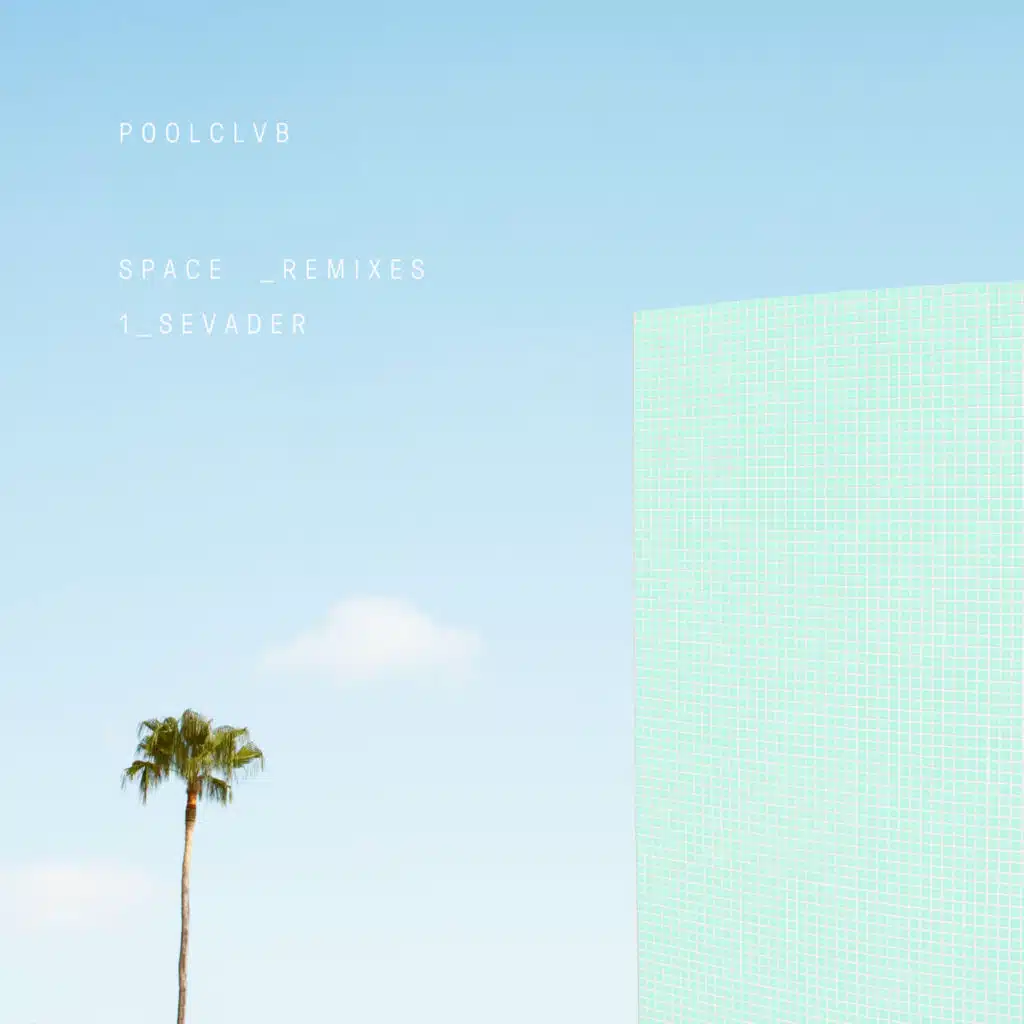 Space (Sevader Remix)
