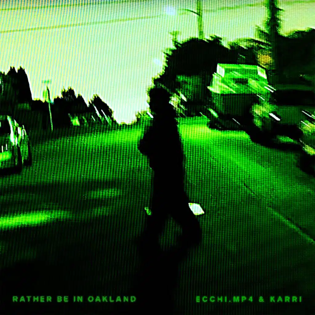 Rather Be In Oakland (feat. Karri)