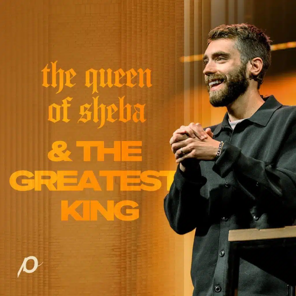 The Queen of Sheba & The Greatest King | 1 Kings 10