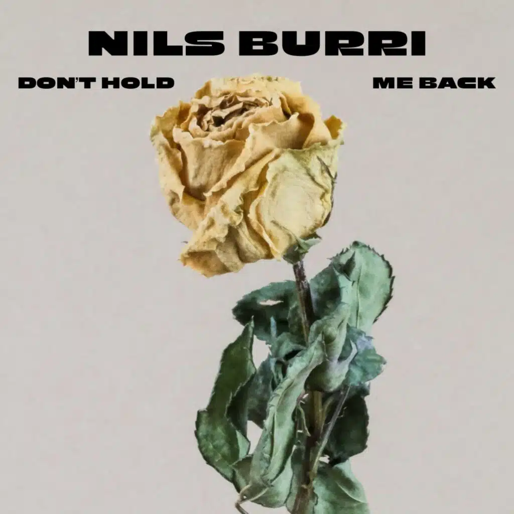 Don't Hold Me Back