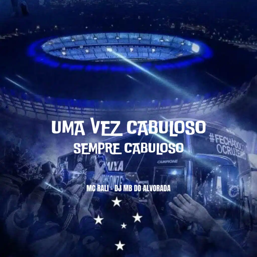 UMA VEZ CABULOSO SEMPRE CABULOSO