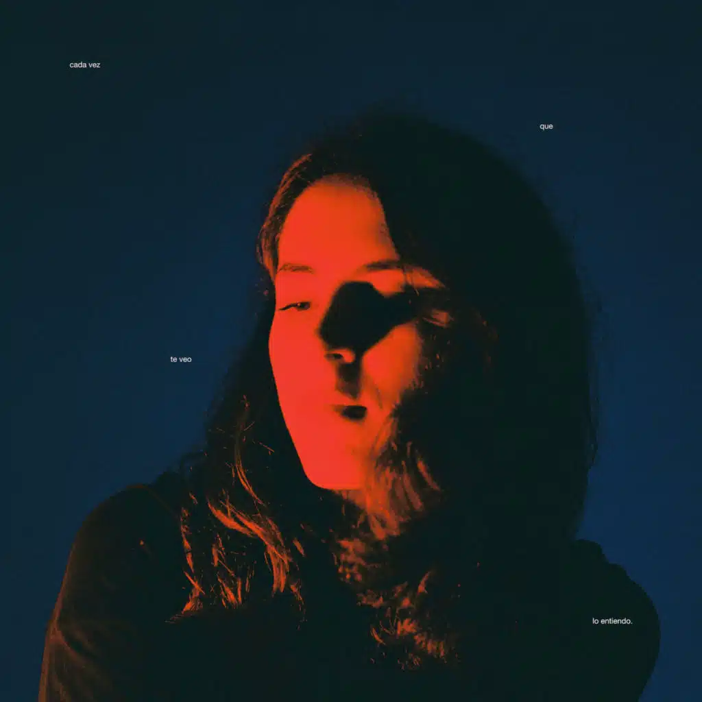 Cada vez que te veo lo entiendo