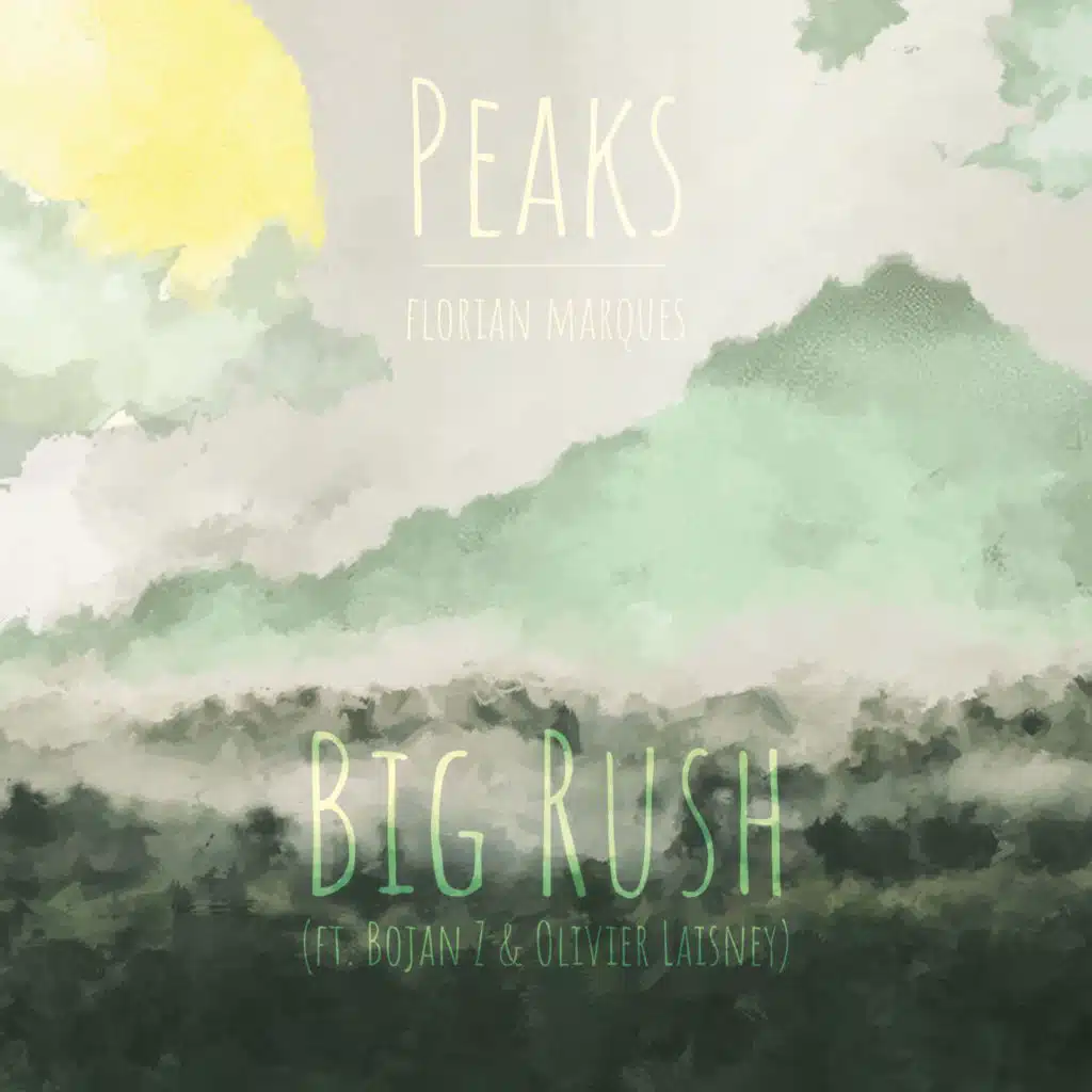 Big Rush (feat. Bojan Z & Olivier Laisney)