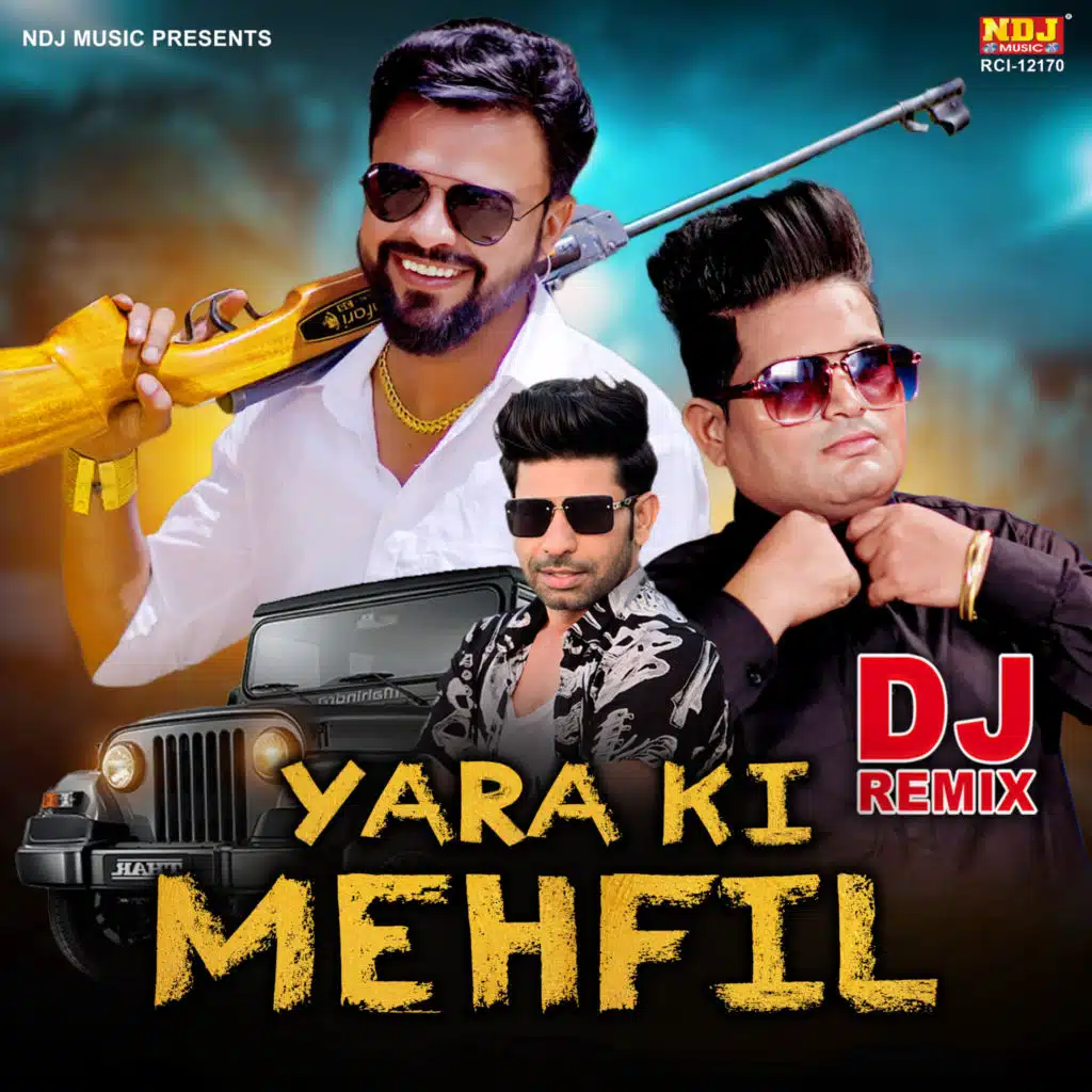 Yara Ki Mehfil (DJ REMIX)