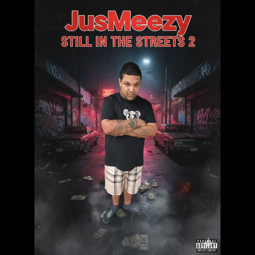 Still In The Streets 2