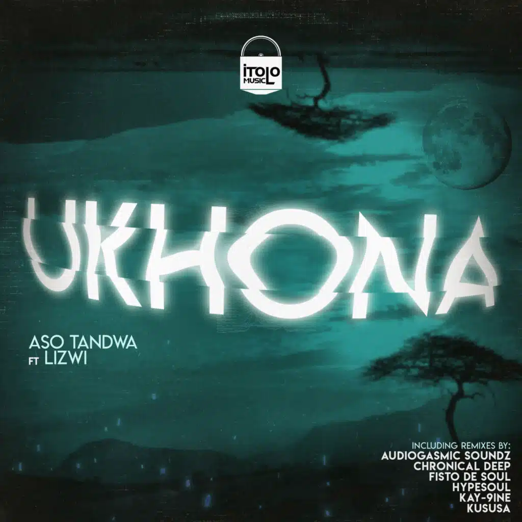 Ukhona Remixes (EP) [feat. Lizwi]