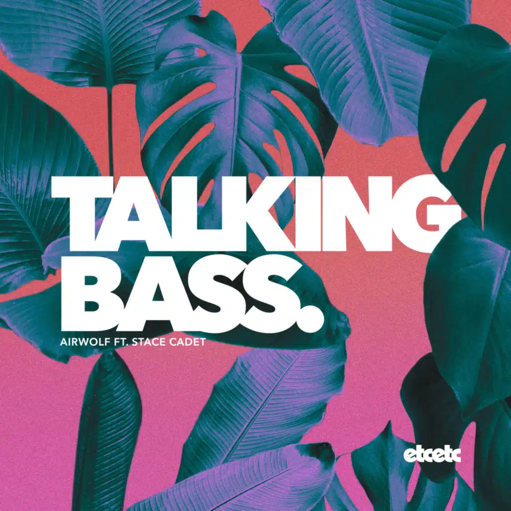 Talking Bass (feat. Stace Cadet)