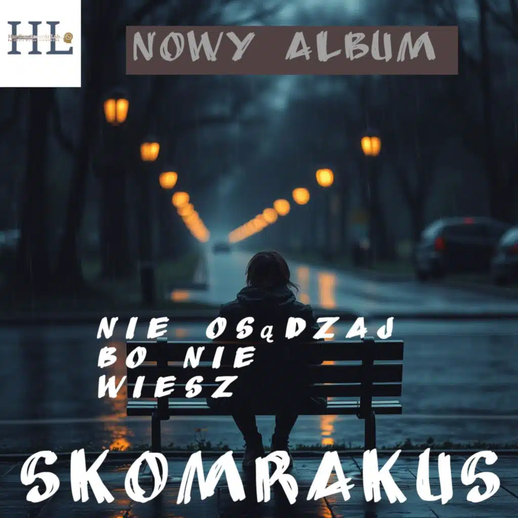 Nie osądzaj, bo nie wiesz..