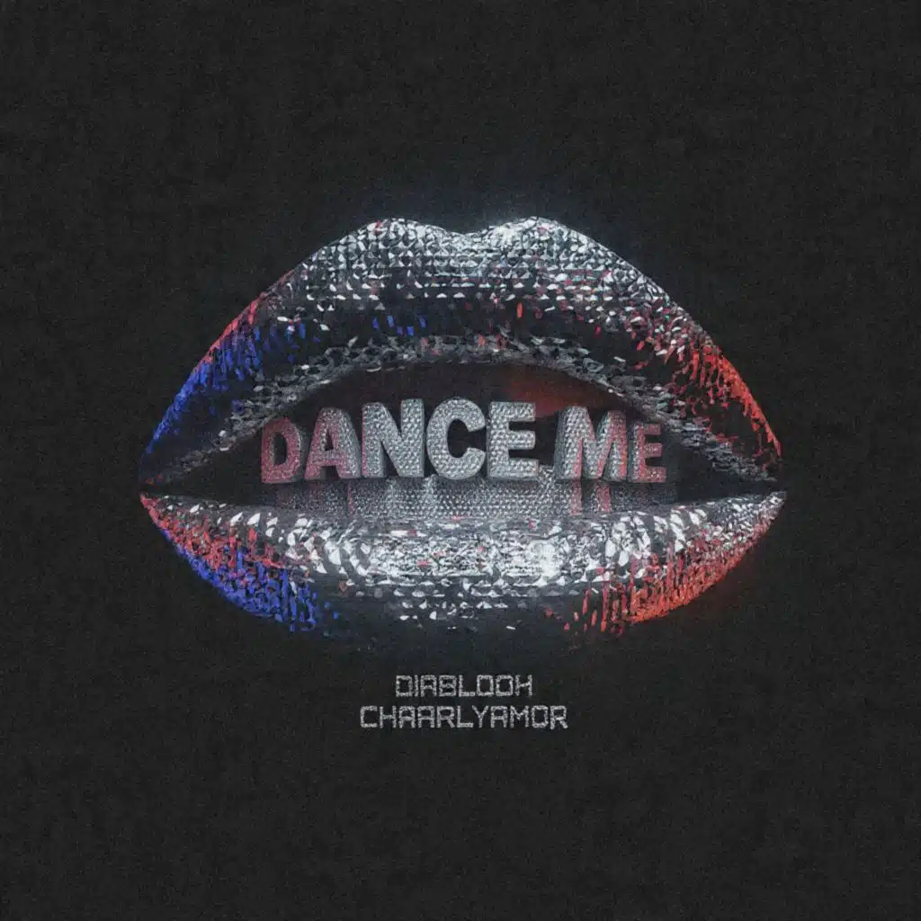 DANCE ME