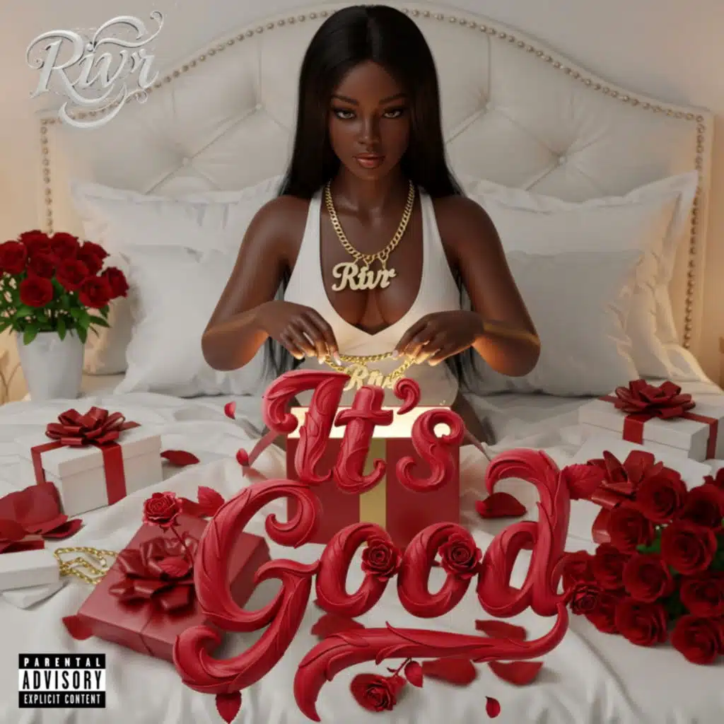 It's Good (Explicit)