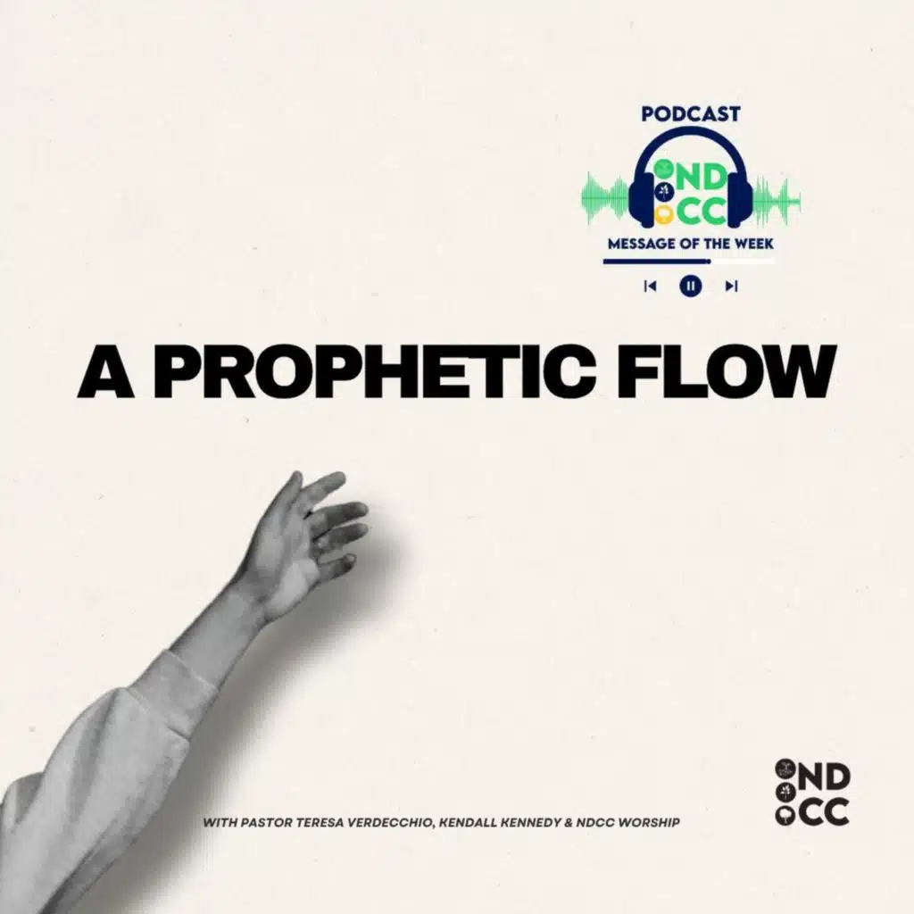 "Prophetic Flow." By Teresa Verdecchio, Kendall Kennedy, & NDCC Worship
