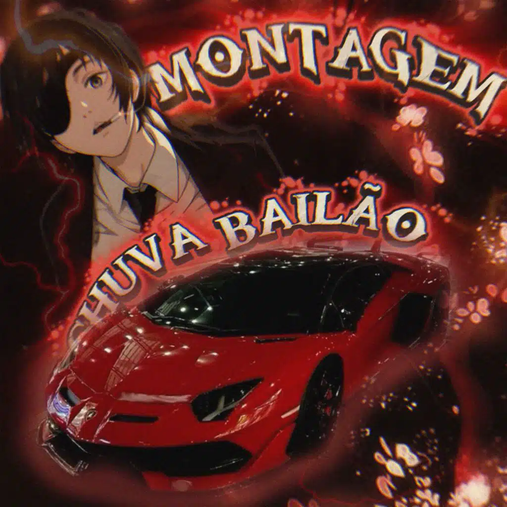 MONTAGEM CHUVA BAILÃO