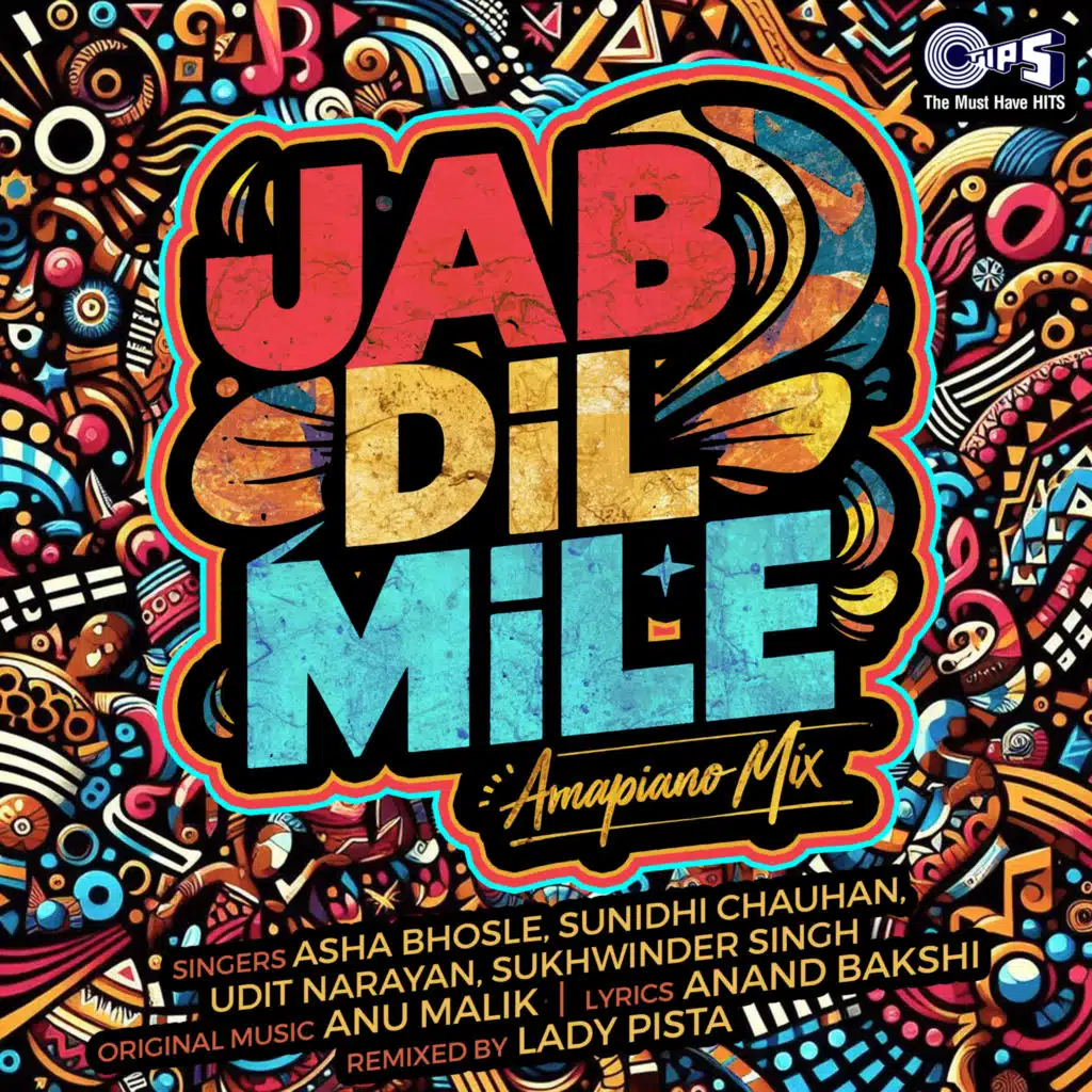 Jab Dil Mile (Amapiano Mix) [feat. Lady Pista]