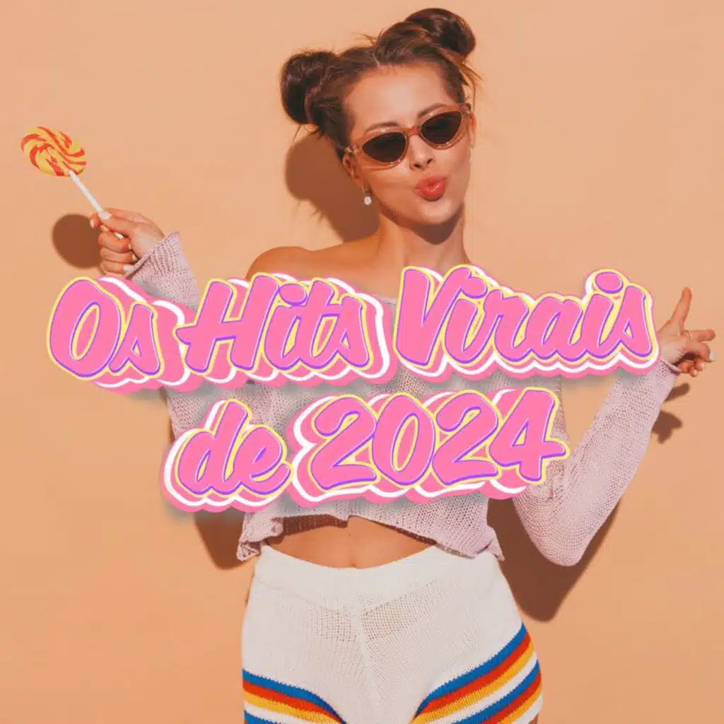 Os Hits Virais de 2024