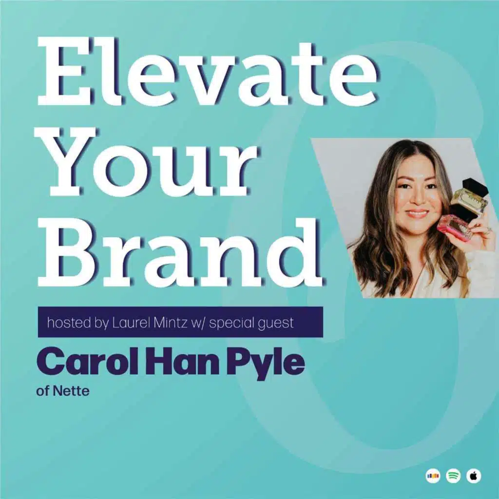 The Smells of Success ft. Carol Han Pyle of Nette | EYB