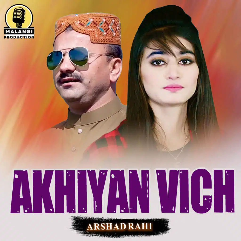 Akhiyan Vich (1) [feat. Iqbal Ahmad]