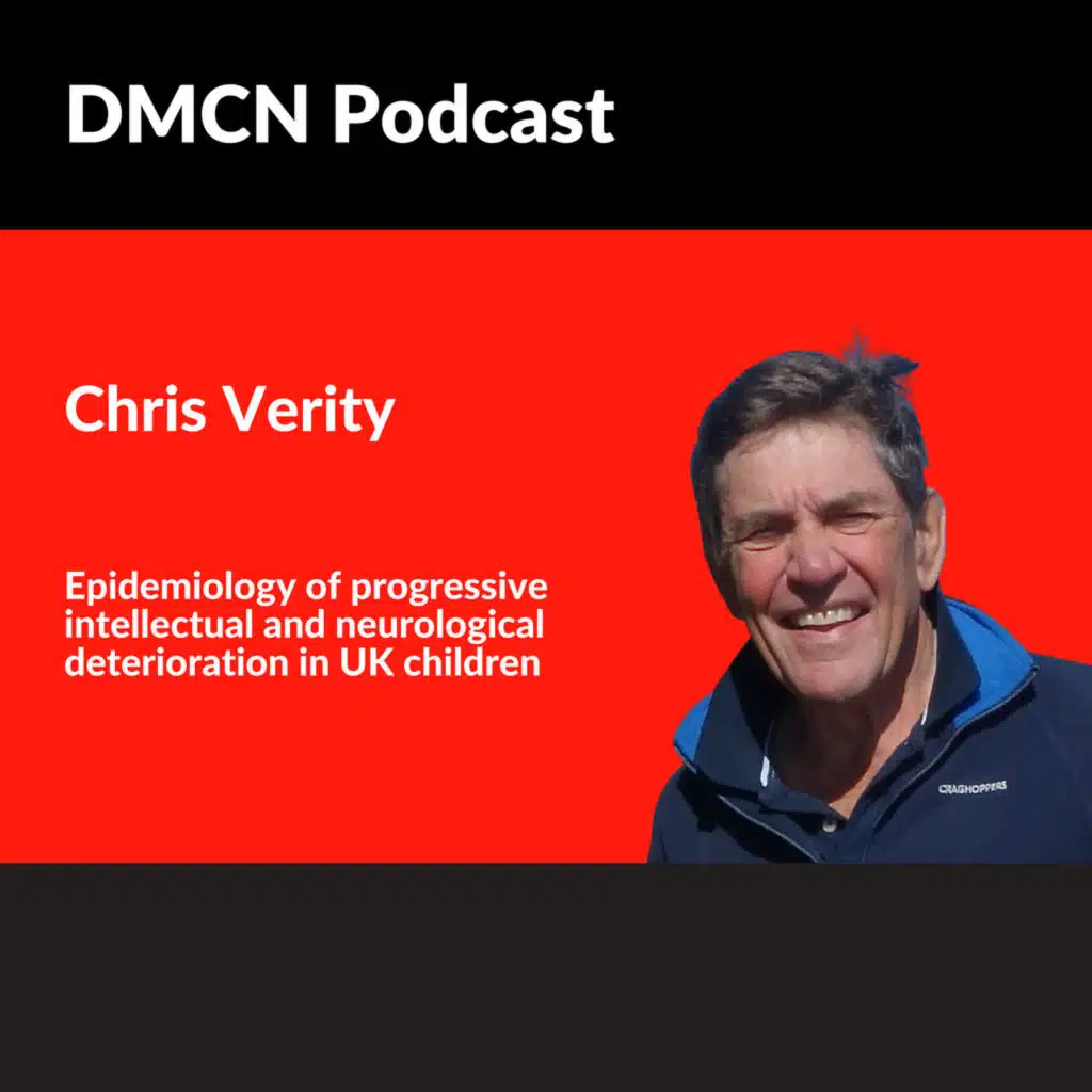 Epidemiology of progressive intellectual and neurological deterioration in UK children | Christopher M. Verity | DMCN