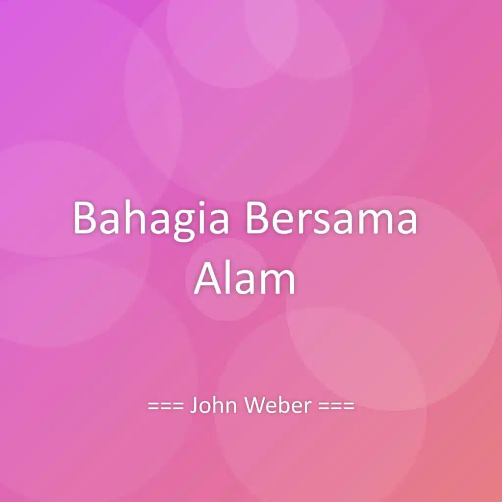 Bahagia Bersama Alam