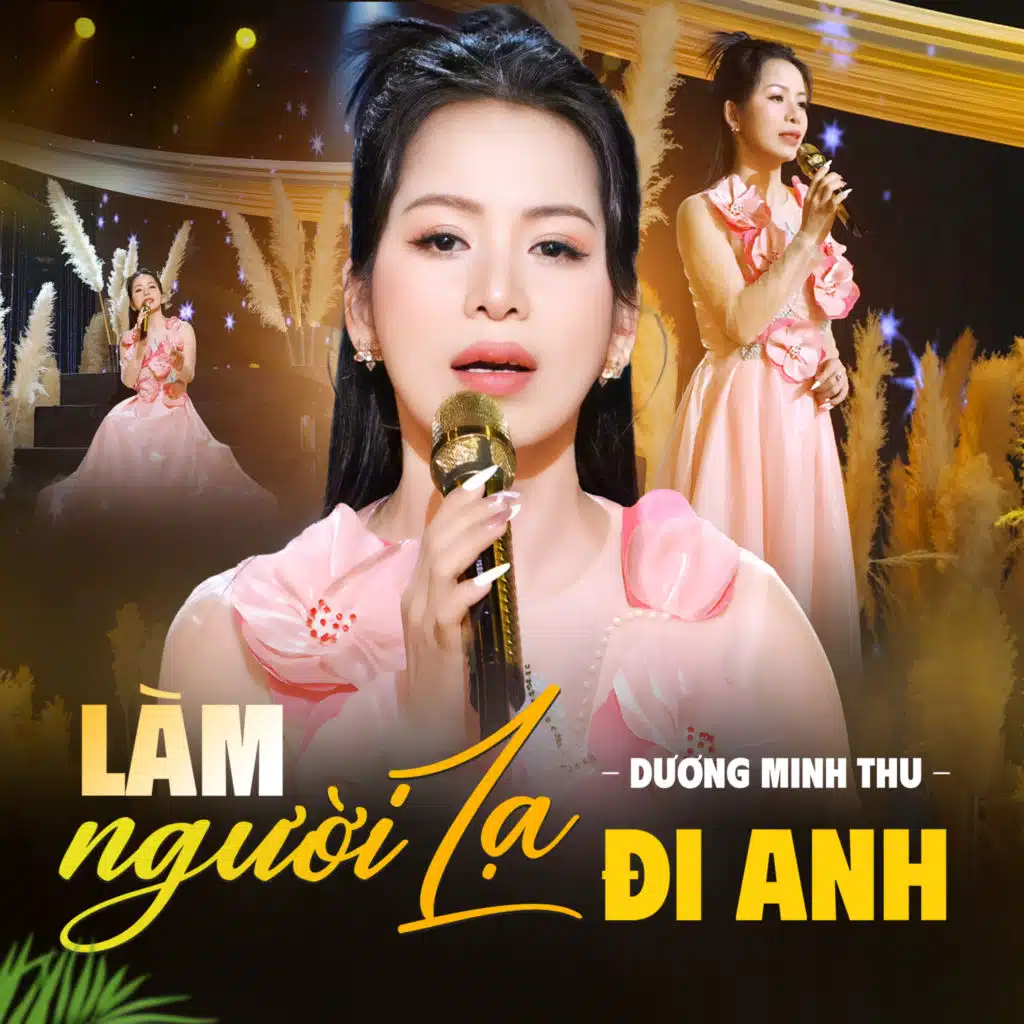 Làm Người Lạ Đi Anh