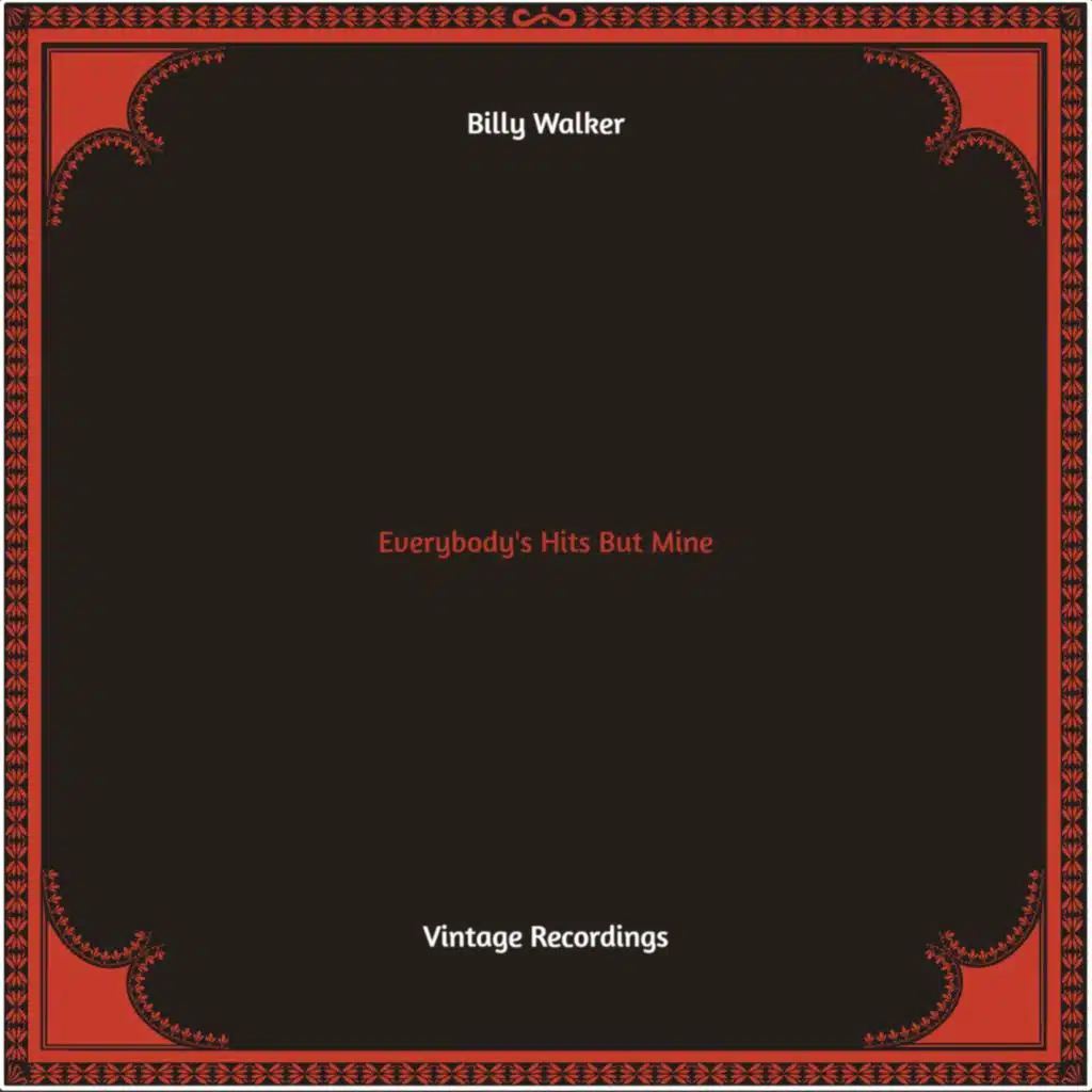 Everybody's Hits But Mine