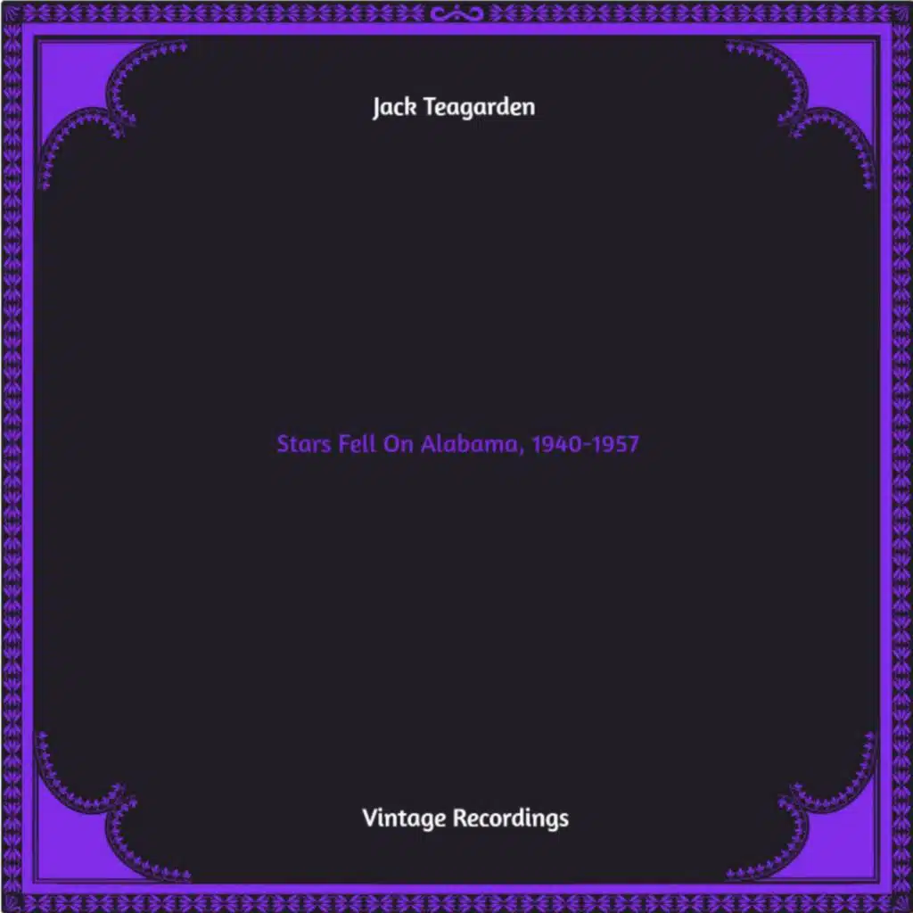 Stars Fell on Alabama, 1940-1957 (Hq Remastered 2024)