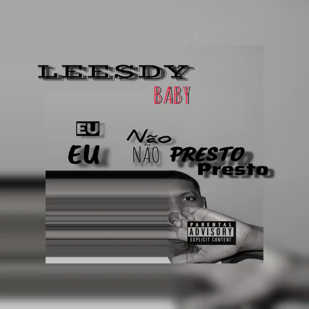 Eu não presto (feat. Leesdy Baby)