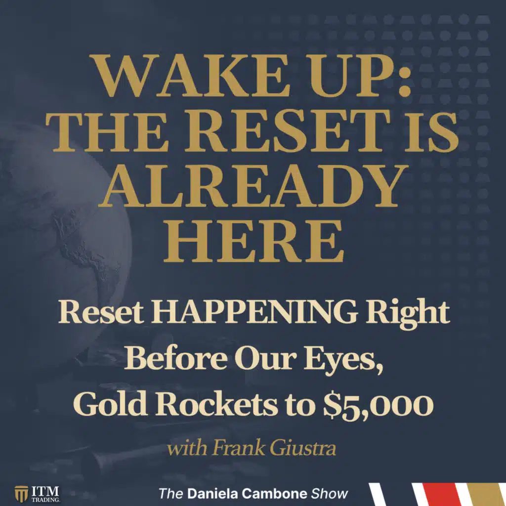 Giustra: Reset HAPPENING Right Before Our Eyes, Gold Rockets to $5,000