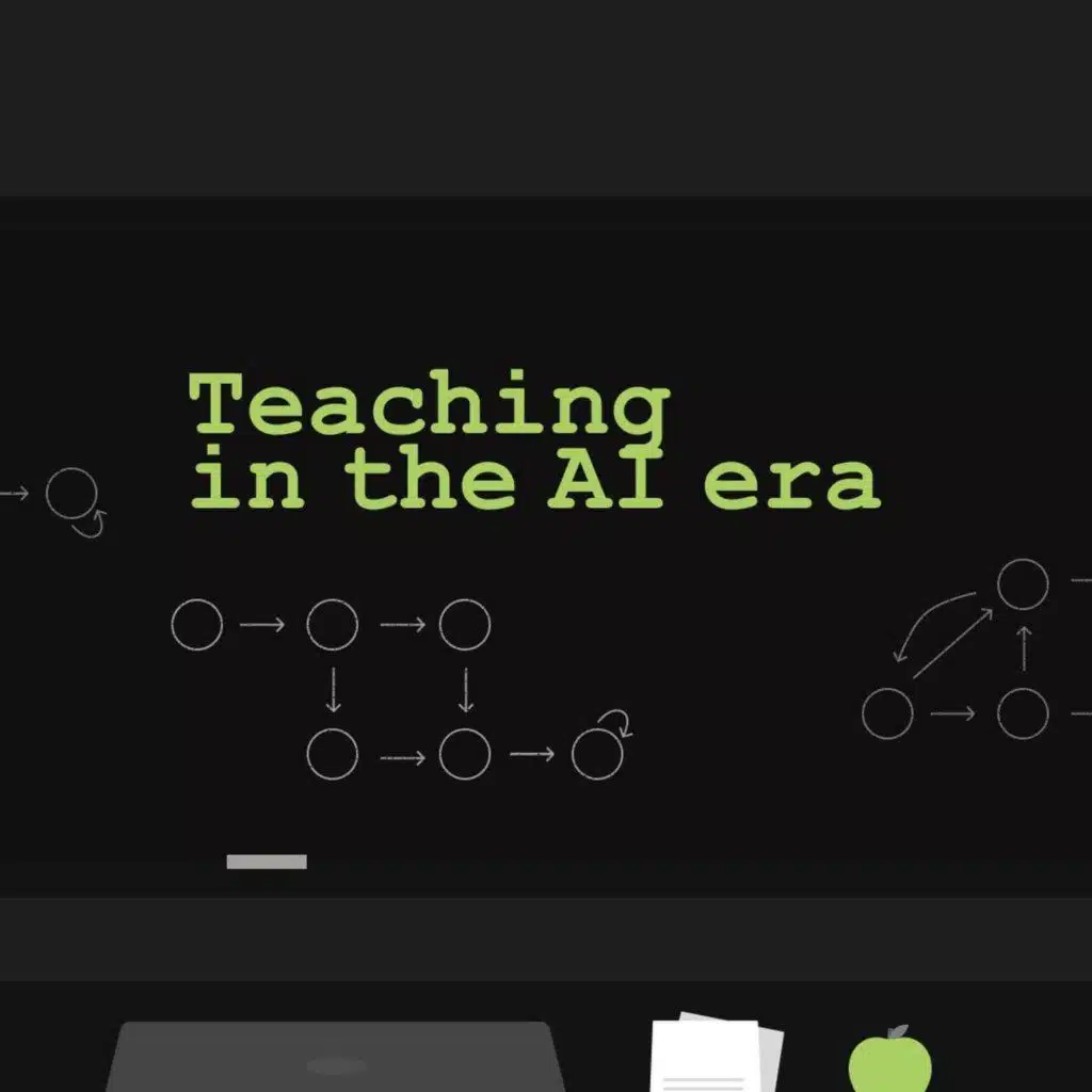 Teaching in the AI era