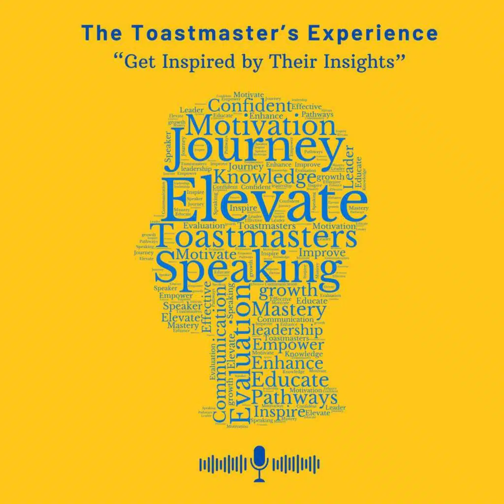 EP 52 - A Toast to 30 Years: City of London Toastmasters in Action