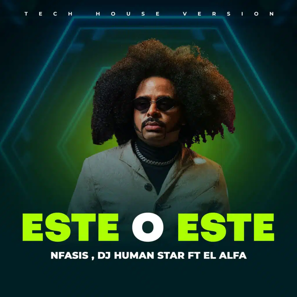 Este o Este (Tech House) [feat. El Alfa]