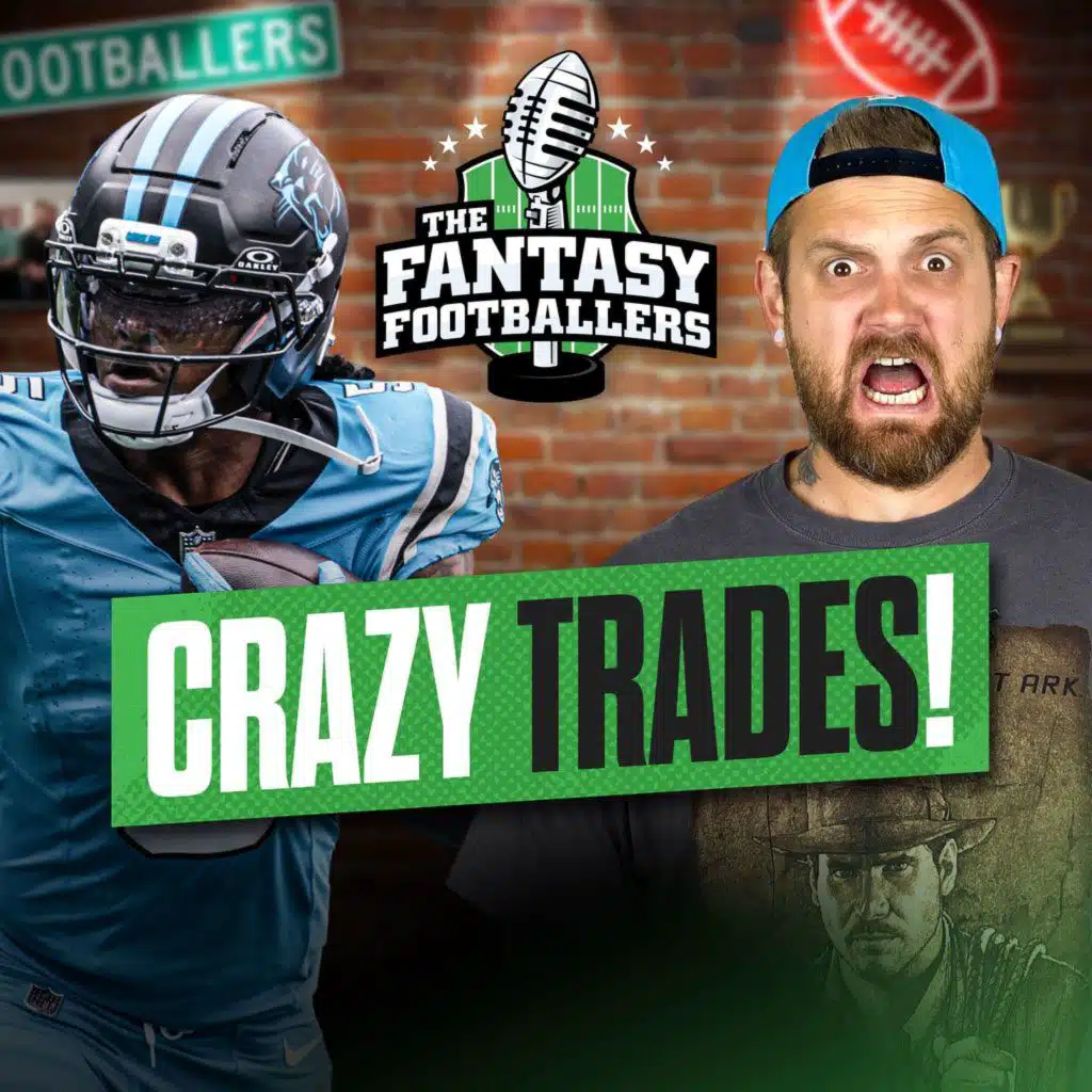 Fantasy Football - Crazy Trades + Week 7 Start/Sit, TNF Preview - Podcast for 10/15
