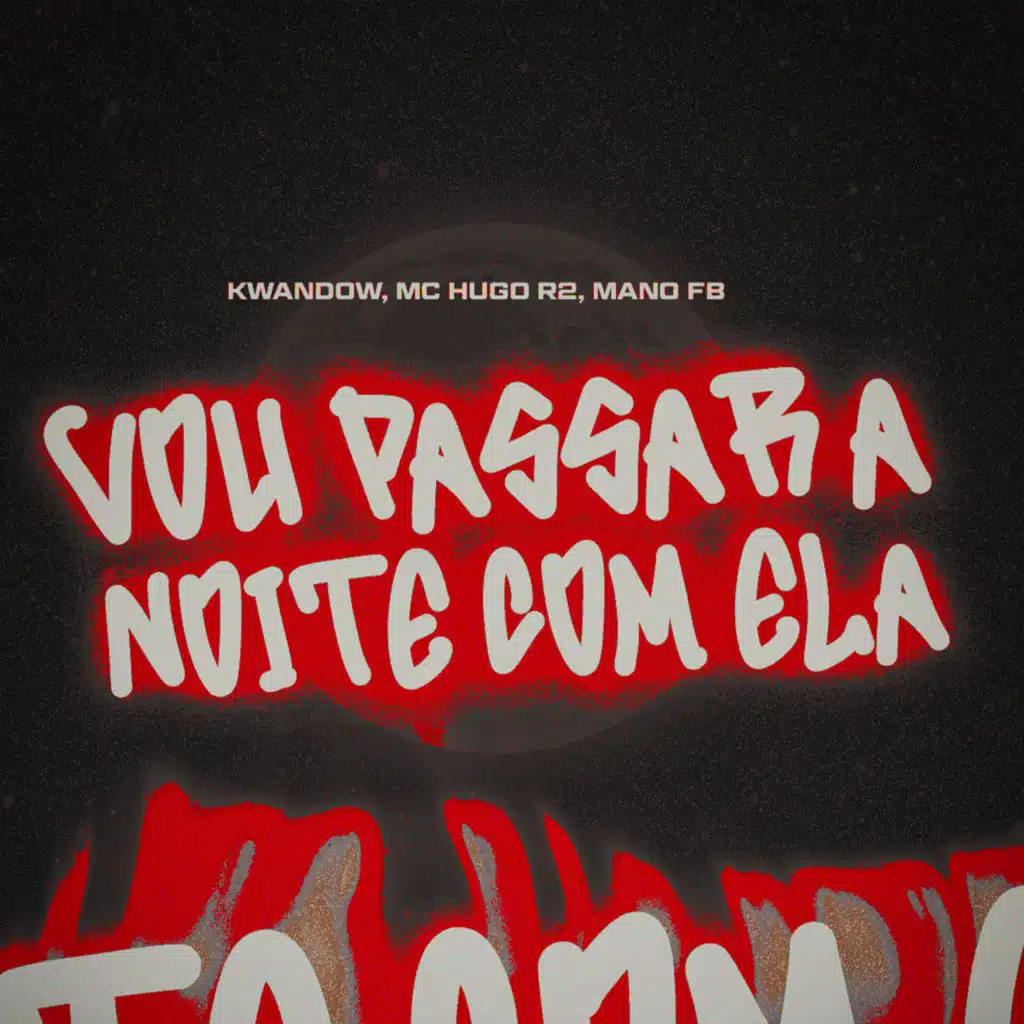 MC HUGO R2, Kwandow, MANO FB & Gree Cassua