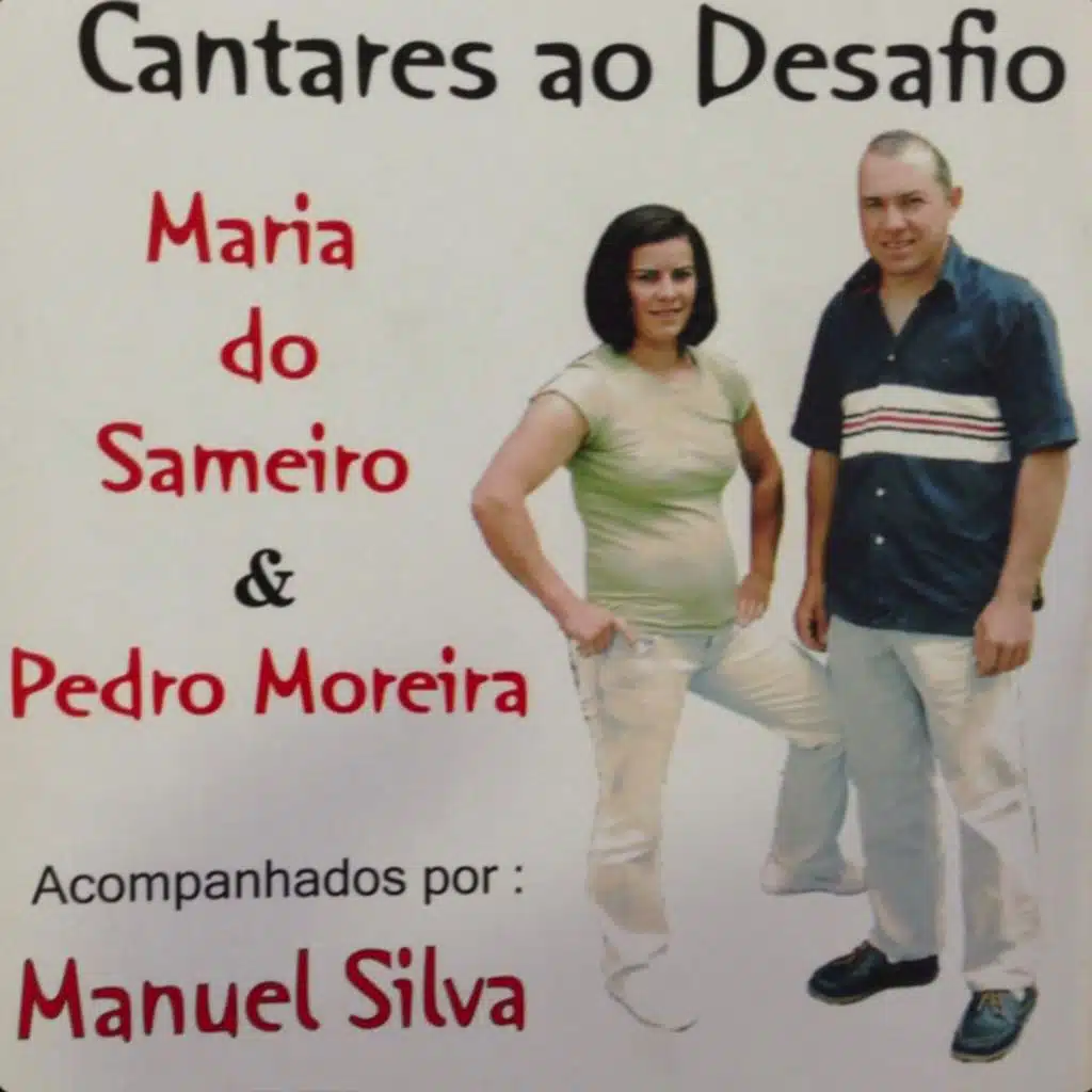 Maria Do Sameiro, Pedro Moreira & Manuel Silva