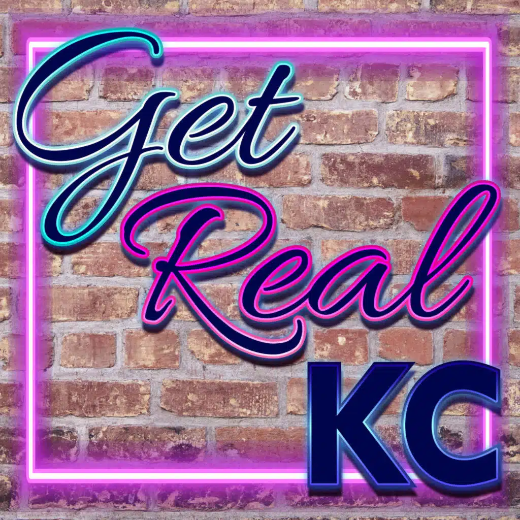 Get Real KC's 100th Episode!!!!!