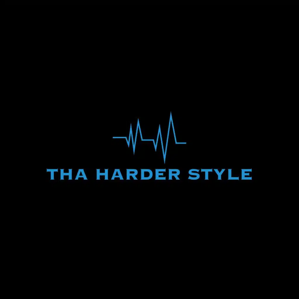 Tha Harder Style