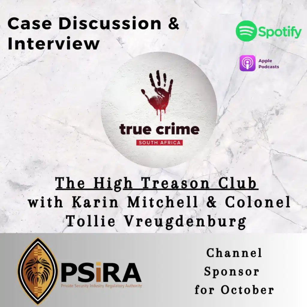 Case Discussion & Interview: The High Treason Club with Karin Mitchell & Col. Tollie Vreugdenburg