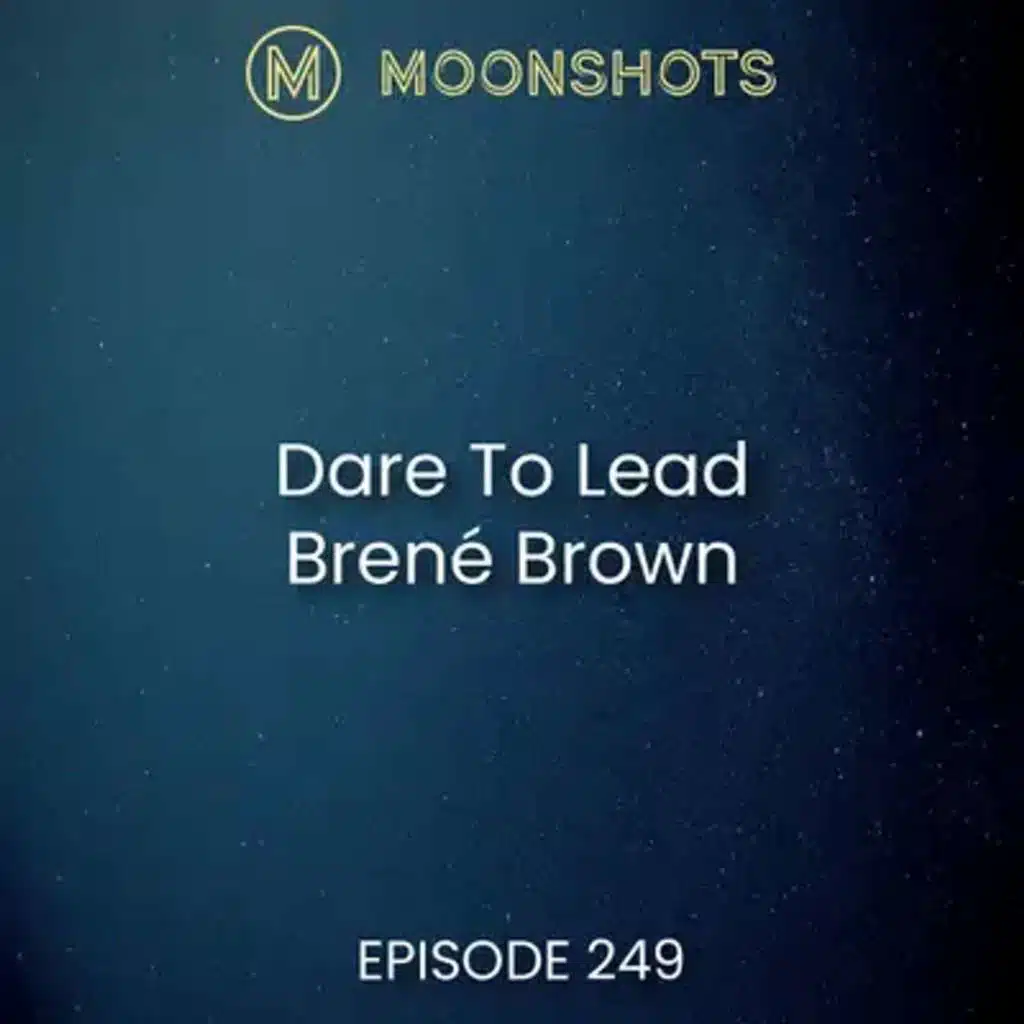 Brené Brown: Dare to Lead