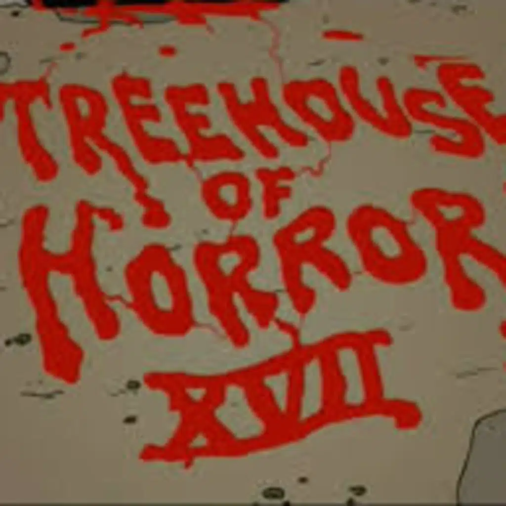 Oct. 15th) Treehouse of Horror 17