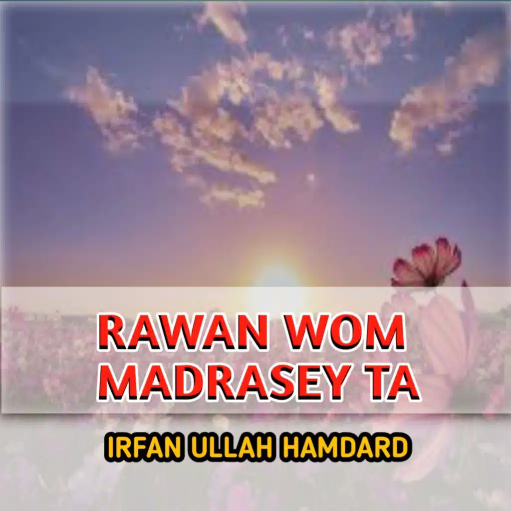RAWAN WOM MADRASEY TA