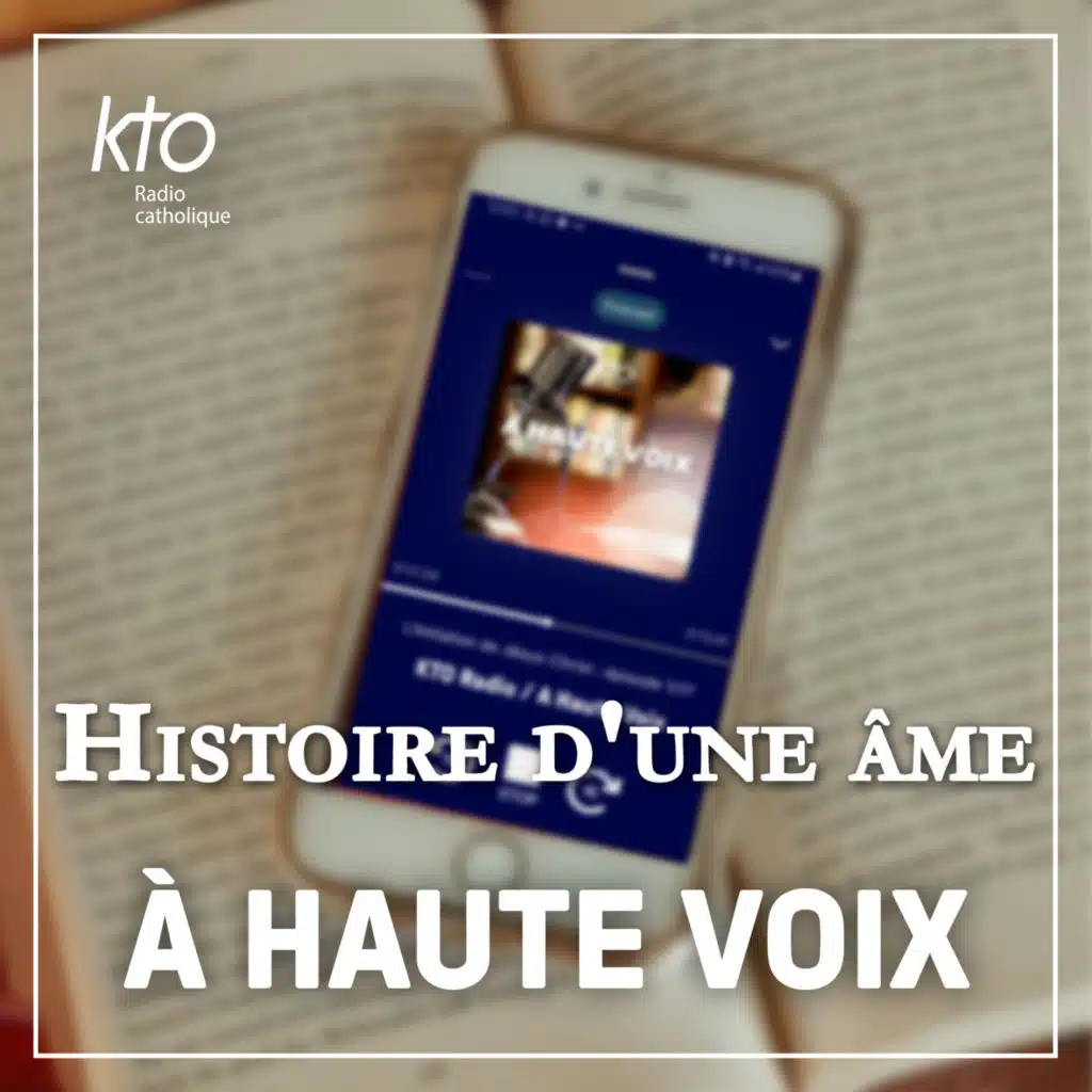 Histoire d’une âme - épisode 10/18
