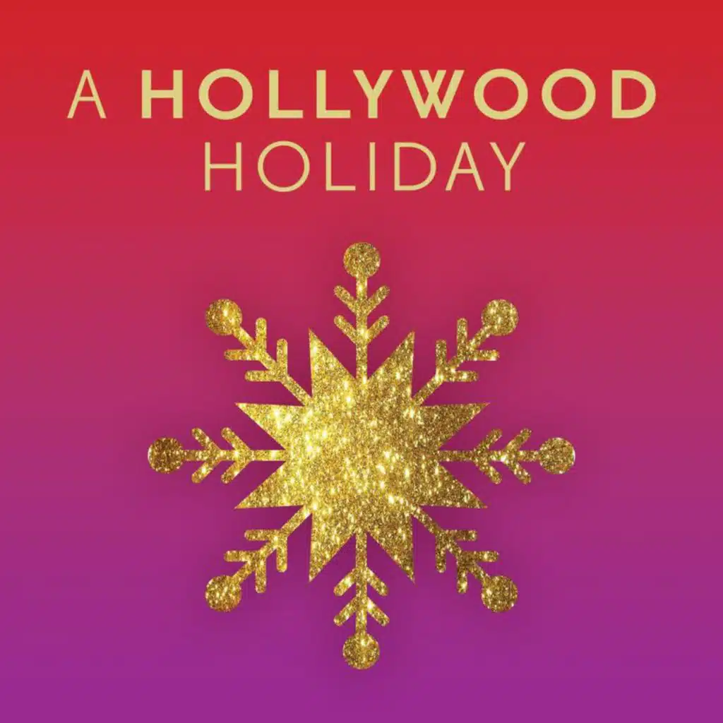 A Hollywood Holiday