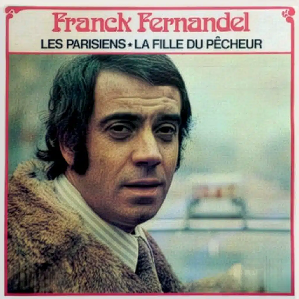 Les parisiens / La fille du pêcheur